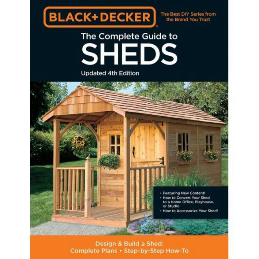 商品Barnes & Noble|Black Decker The Complete Guide to Sheds 4th Edition: Design & Build a Shed: - Complete Plans - Step-by-Step How-To by Cool Springs Press,价格¥178,第1张图片