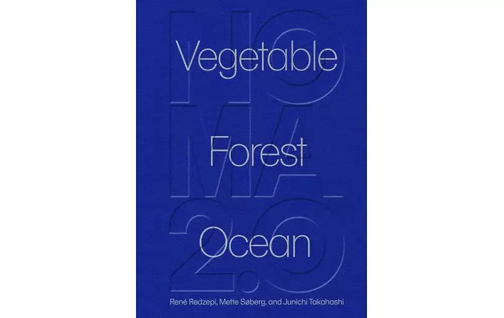 商品Barnes & Noble|Noma 2.0: Vegetable, Forest, Ocean by RenÃ© Redzepi,价格¥561,第1张图片