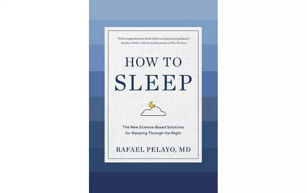 商品Barnes & Noble|How to Sleep - The New Science-Based Solutions for Sleeping Through the Night by Rafael Pelayo Md,价格¥187,第1张图片