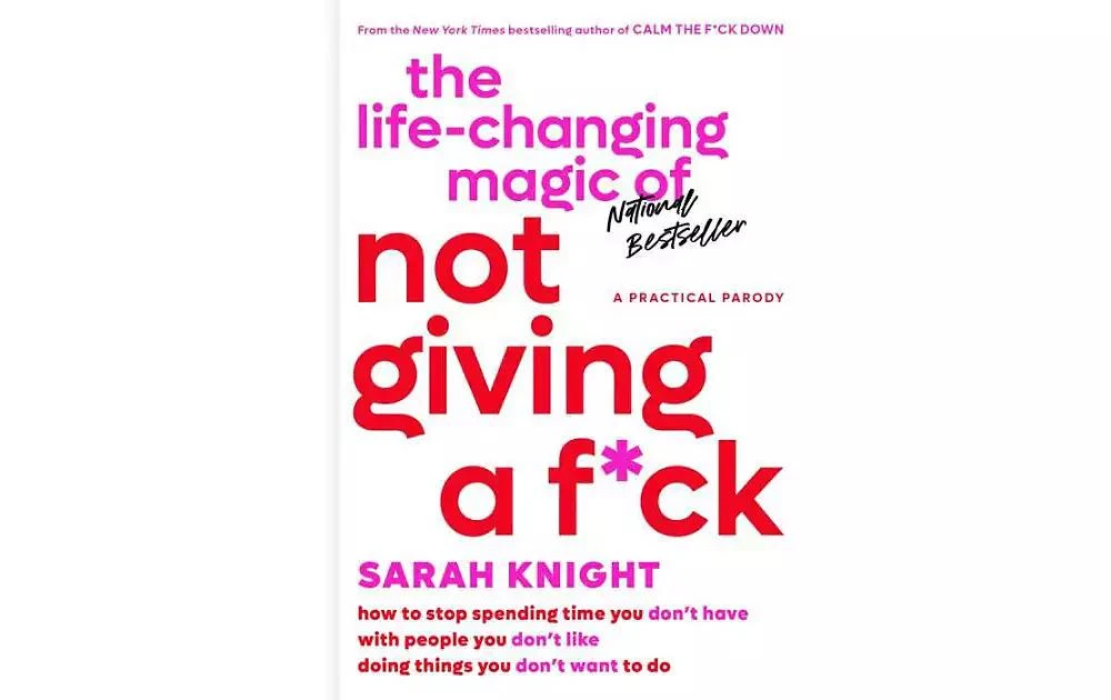 商品Barnes & Noble|The Life-Changing Magic of Not Giving a F*ck- How to Stop Spending Time You Don't Have with People You Don't Like Doing Things You Don't Want to Do by Sarah Knight,价格¥172,第1张图片