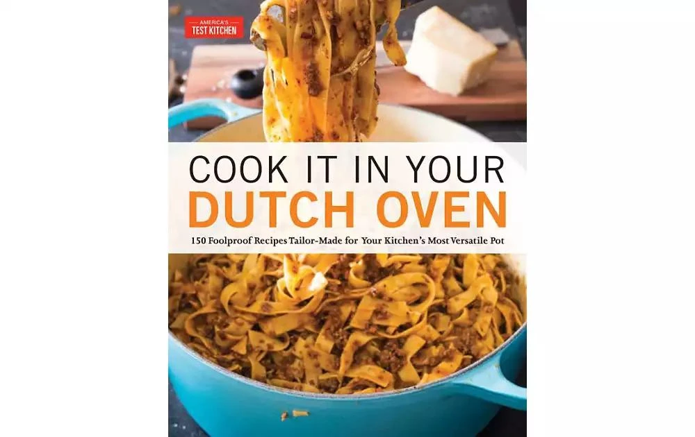 商品Barnes & Noble|Cook it in Your Dutch Oven - 150 Foolproof Recipes Tailor -Made for Your Kitchen's Most Versatile Pot by America's Test Kitchen,价格¥246,第1张图片