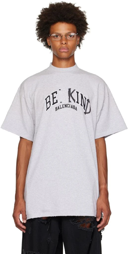 商品Balenciaga|Gray 'Be Kind' T-Shirt,价格¥6780,第1张图片