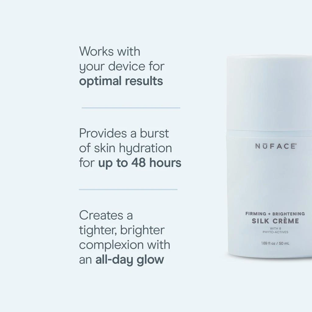 商品NuFace|Firming and Brightening Silk Crème,价格¥377,第5张图片详细描述