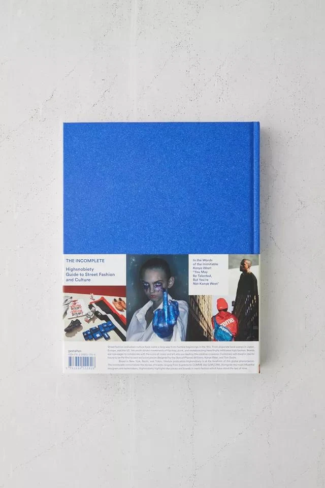 The Incomplete: Highsnobiety Guide to Street Fashion and Culture By Gestalten 商品