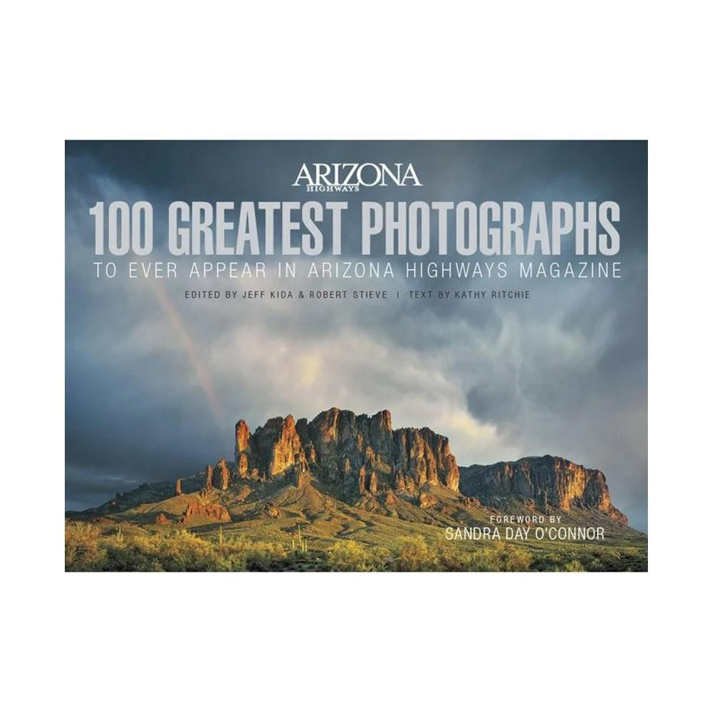 商品Barnes & Noble|100 Greatest Photographs to Ever Appear In Arizona Highways Magazine by Jeff Kida,价格¥299,第1张图片