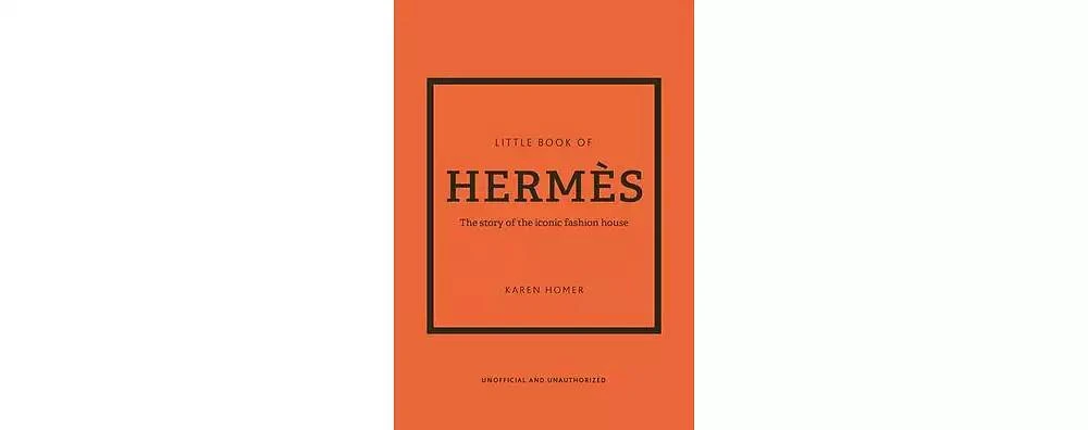 商品Barnes & Noble|The Little Book of Hermès - The Story of The Iconic Fashion House by Karen Homer,价格¥131,第1张图片