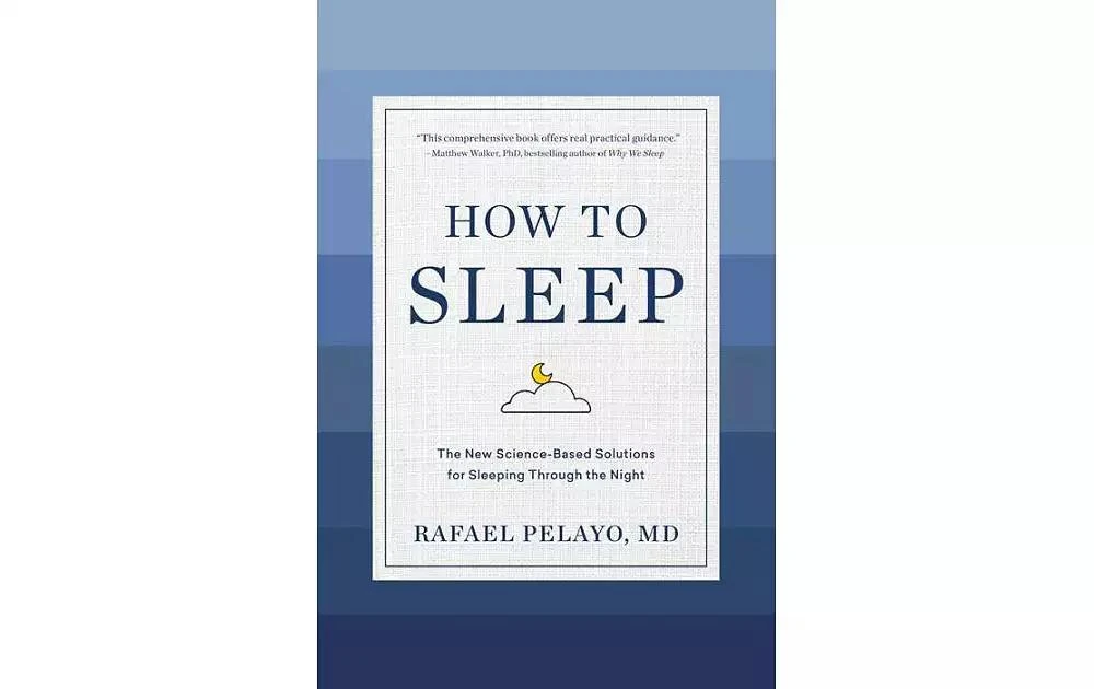 商品Barnes & Noble|How to Sleep - The New Science-Based Solutions for Sleeping Through the Night by Rafael Pelayo Md,价格¥193,第1张图片