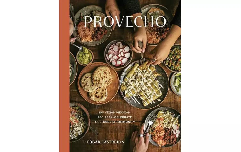 商品Barnes & Noble|Provecho: 100 Vegan Mexican Recipes to Celebrate Culture and Community [A Cookbook] by Edgar Castrejã³N,价格¥244,第1张图片