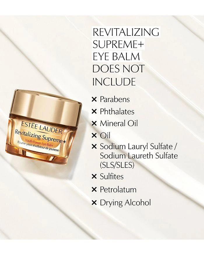 商品Estée Lauder|Revitalizing Supreme+ Youth Power Eye Balm 0.5 oz.,价格¥499,第5张图片详细描述