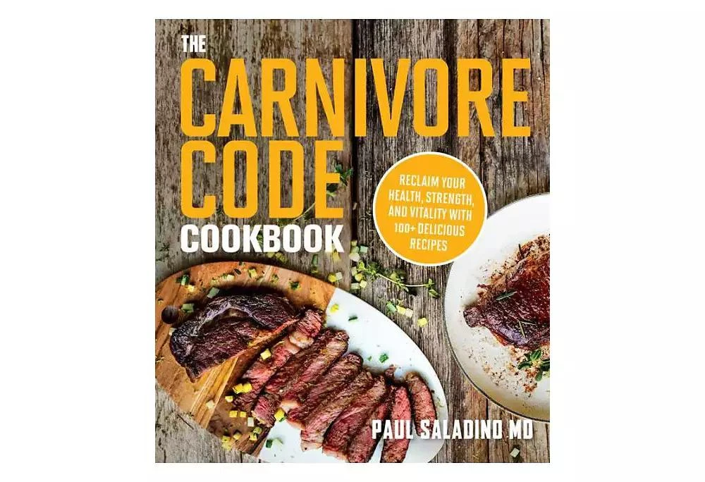 商品Barnes & Noble|The Carnivore Code Cookbook- Reclaim Your Health, Strength, and Vitality with 100+ Delicious Recipes by Paul Saladino,价格¥194,第1张图片