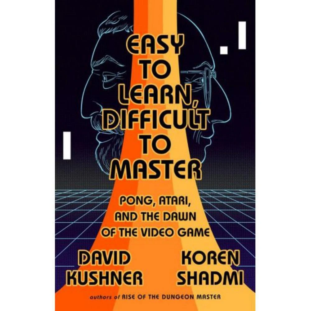 商品Barnes & Noble|Easy to Learn, Difficult to Master- Pong, Atari, and the Dawn of the Video Game by David Kushner,价格¥127,第1张图片