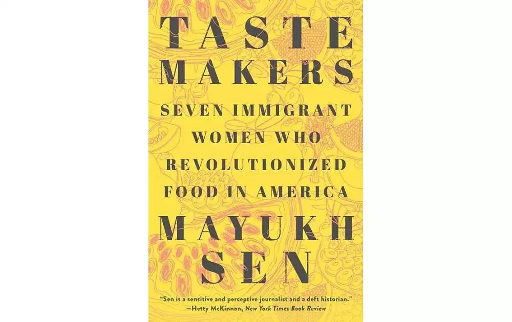 商品Barnes & Noble|Taste Makers: Seven Immigrant Women who Revolutionized Food in America by Mayukh Sen,价格¥127,第1张图片