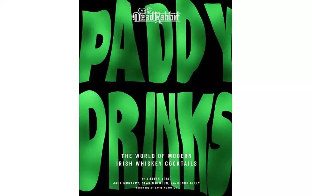 商品Barnes & Noble|Paddy Drinks - The World of Modern Irish Whiskey Cocktails by Jillian Vose,价格¥210,第1张图片