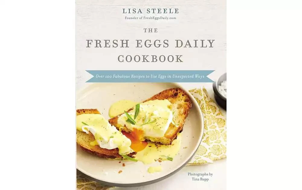 商品Barnes & Noble|The Fresh Eggs Daily Cookbook- Over 100 Fabulous Recipes to Use Eggs in Unexpected Ways by Lisa Steele,价格¥210,第1张图片