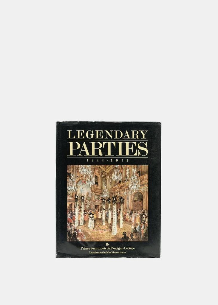 商品JEAN-LOUIS DE FAUCIGNY-LUCINGE|Jean-Louis de Faucigny-Lucinge Legendary Parties, 1922-1972,价格¥6624,第1张图片