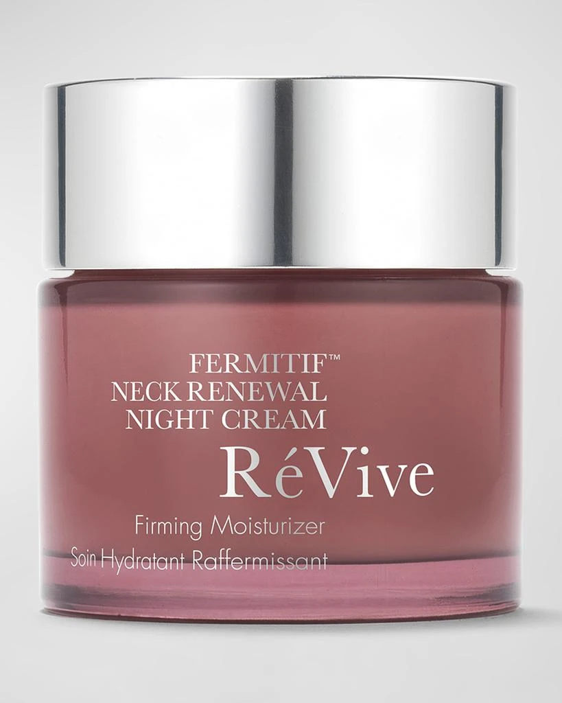 商品Revive|Fermitif Neck Renewal Night Cream, 2.5 oz.,价格¥1351,第1张图片