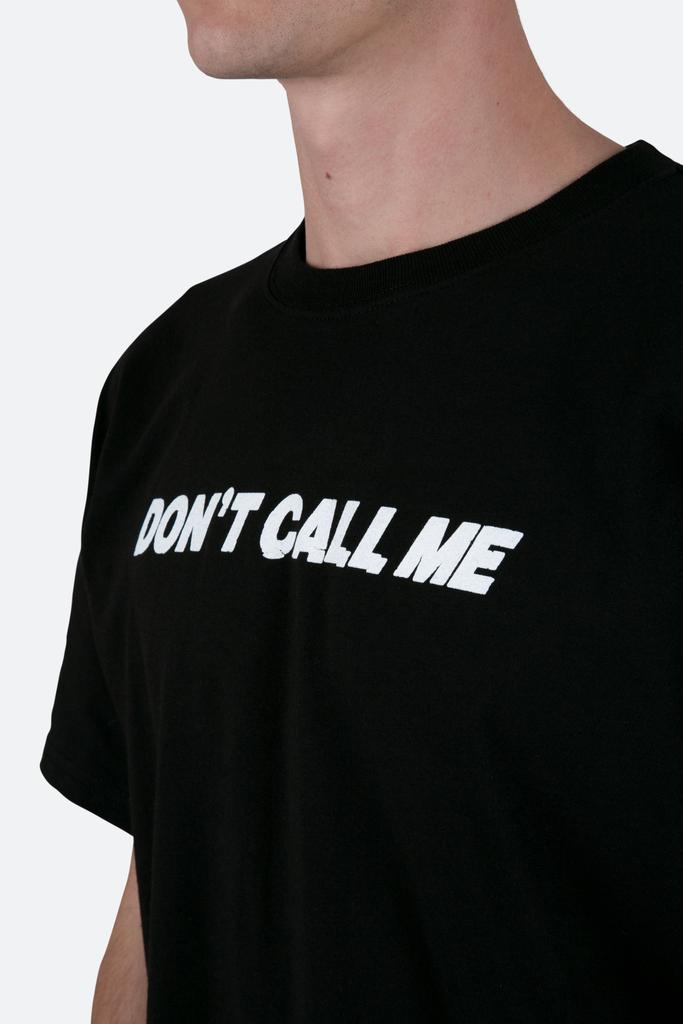 Don't Call Me Tee - Black商品第8张图片规格展示