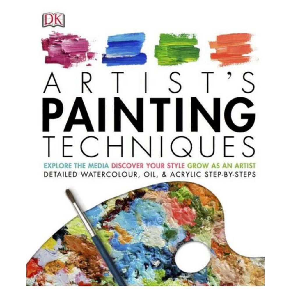 商品Barnes & Noble|Artist's Painting Techniques - Explore Watercolors, Acrylics, and Oils; Discover Your Own Style; Grow as an Art by DK,价格¥202,第1张图片