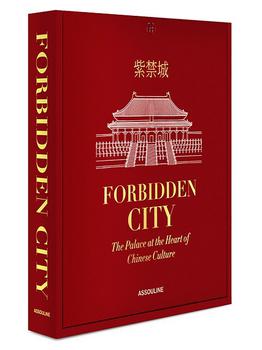 Crossover Culture, Assouline | Forbidden City: The Palace At The Heart Of Chinese Culture商品图片 