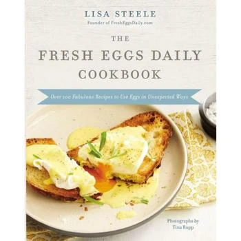 Barnes & Noble | The Fresh Eggs Daily Cookbook- Over 100 Fabulous Recipes to Use Eggs in Unexpected Ways by Lisa Steele,商家Macy's,价格¥186