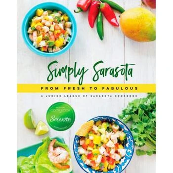 Barnes & Noble | Simply Sarasota: From Fresh to Fabulous by Junior League of Sarasota,商家Macy's,价格¥186