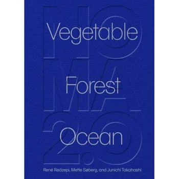 Barnes & Noble | Noma 2.0: Vegetable, Forest, Ocean by RenÃ© Redzepi,商家Macy's,价格¥562