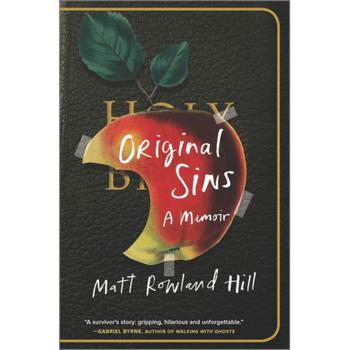 商品Original Sins: A Memoir by Matt Rowland Hill图片