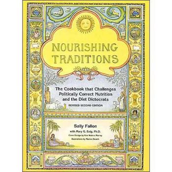 商品Barnes & Noble | Nourishing Traditions: The Cookbook that Challenges Politically Correct Nutrition and the Diet Dictocrats by Sally Fallon,商家Macy's,价格¥193图片