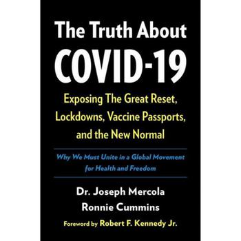 商品Barnes & Noble | The Truth About Covid-19 - Exposing The Great Reset, Lockdowns, Vaccine Passports, and the New Normal by Joseph Mercola,商家Macy's,价格¥177图片