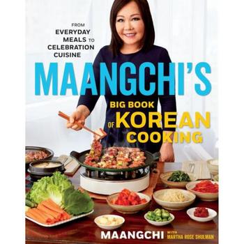 Celebrations, Barnes & Noble | Maangchi's Big Book Of Korean Cooking: From Everyday Meals to Celebration Cuisine by Maangchi商品图片 