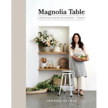 商品Magnolia Table, Volume 2: A Collection of Recipes for Gathering by Joanna Gaines图片