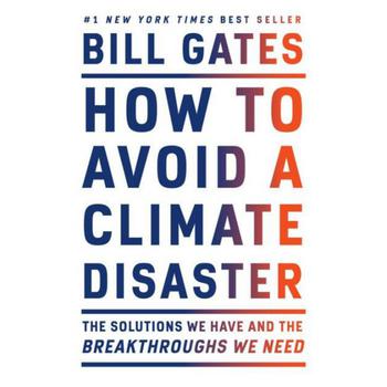 商品Barnes & Noble | How to Avoid a Climate Disaster: The Solutions We Have and the Breakthroughs We Need by Bill Gates,商家Macy's,价格¥200图片