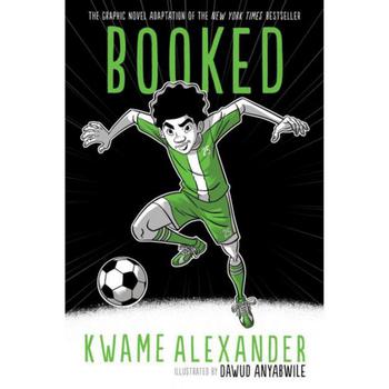 商品Barnes & Noble | Booked: The Graphic Novel by Kwame Alexander,商家Macy's,价格¥94图片