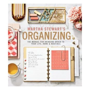 Barnes & Noble | Martha Stewart's Organizing - The Manual for Bringing Order to Your Life, Home & Routines by Martha Stewart,商家Macy's,价格¥224
