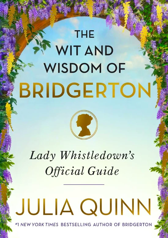 BEYOND |  The Wit and Wisdom of Bridgerton: Lady Whistledown's Official Guide (The Bridgerton Series),商家折扣挖宝区,价格¥172