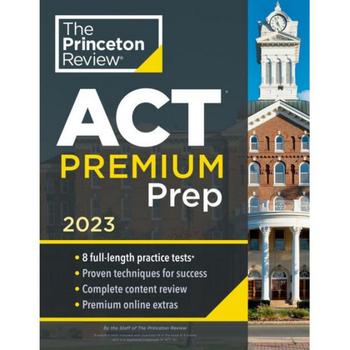 商品Princeton Review Act Premium Prep, 2023- 8 Practice Tests, Content Review and Strategies by the Princeton Review图片