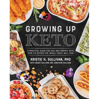 商品Growing Up Keto by Kristie Sullivan图片