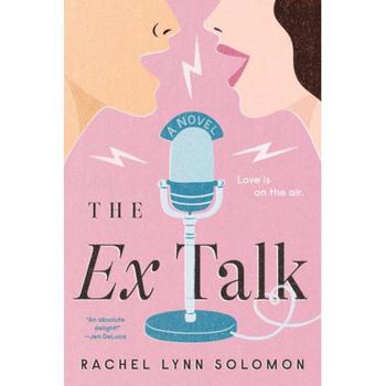 推荐The Ex Talk by Rachel Lynn Solomon商品
