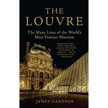 Barnes & Noble | The Louvre: The Many Lives of the World's Most Famous Museum by James Gardner,商家Macy's,价格¥150