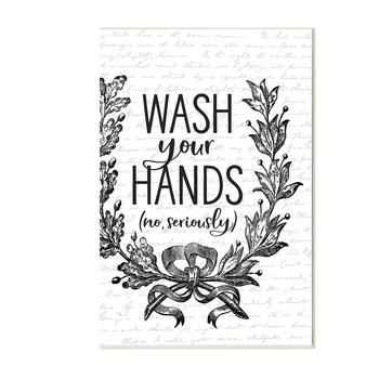 Stupell Industries | Wash Your Hands Seriously Elegant Bathroom Word Design Wall Plaque Art, 10" x 15",商家Macy's,价格¥372