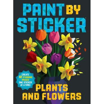 商品Barnes & Noble | Paint by Sticker: Plants and Flowers: Create 12 Stunning Images One Sticker at a Time! by Workman Publishing,商家Macy's,价格¥109图片
